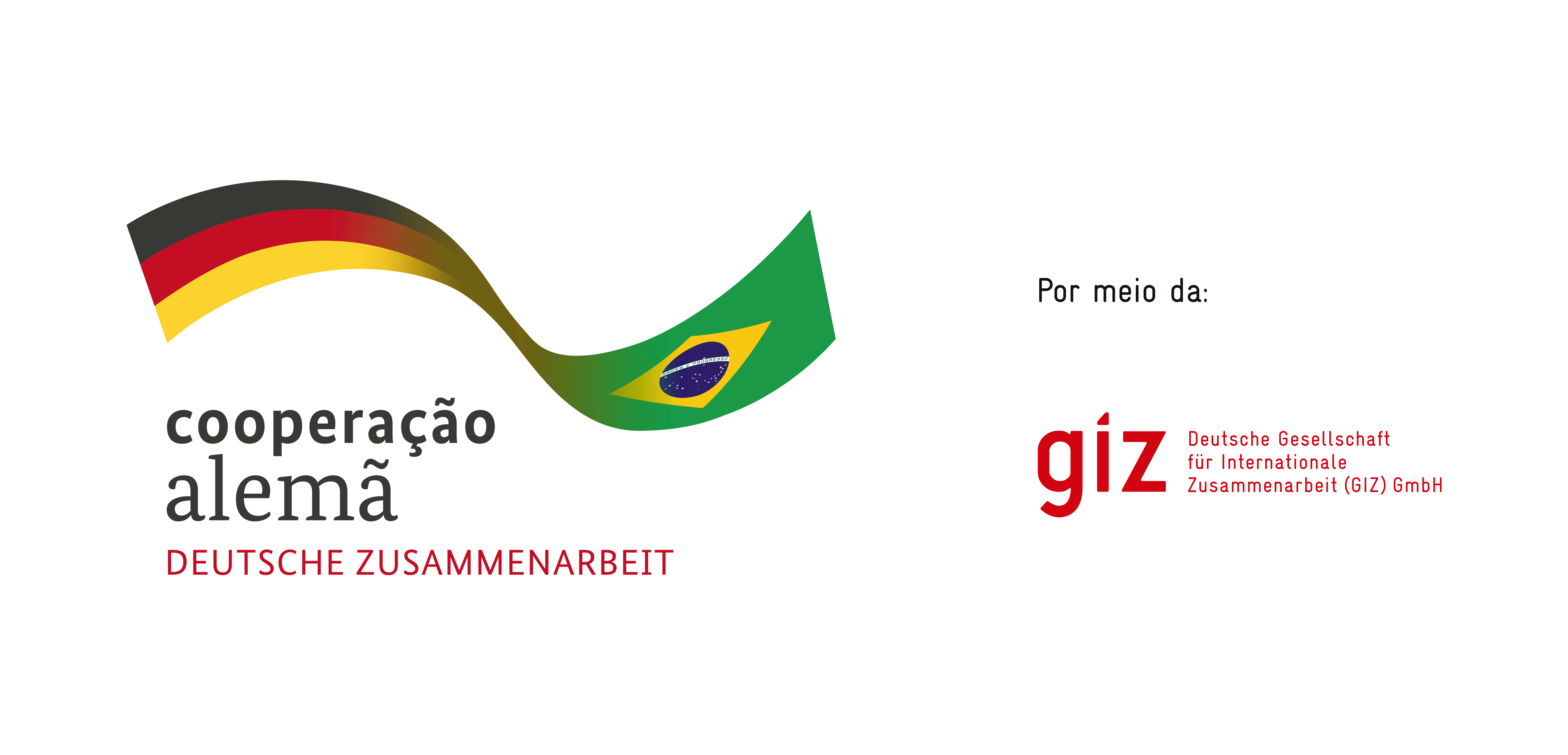 Cooperação Brasil-Alemanha para o Desenvolvimento Sustentável, por meio da Deutsche Gesellschaft für Internationale Zusammenarbeit (GIZ) GmbH